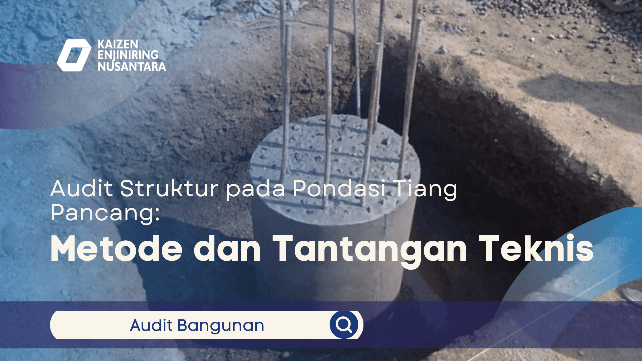 Audit Struktur pada Pondasi