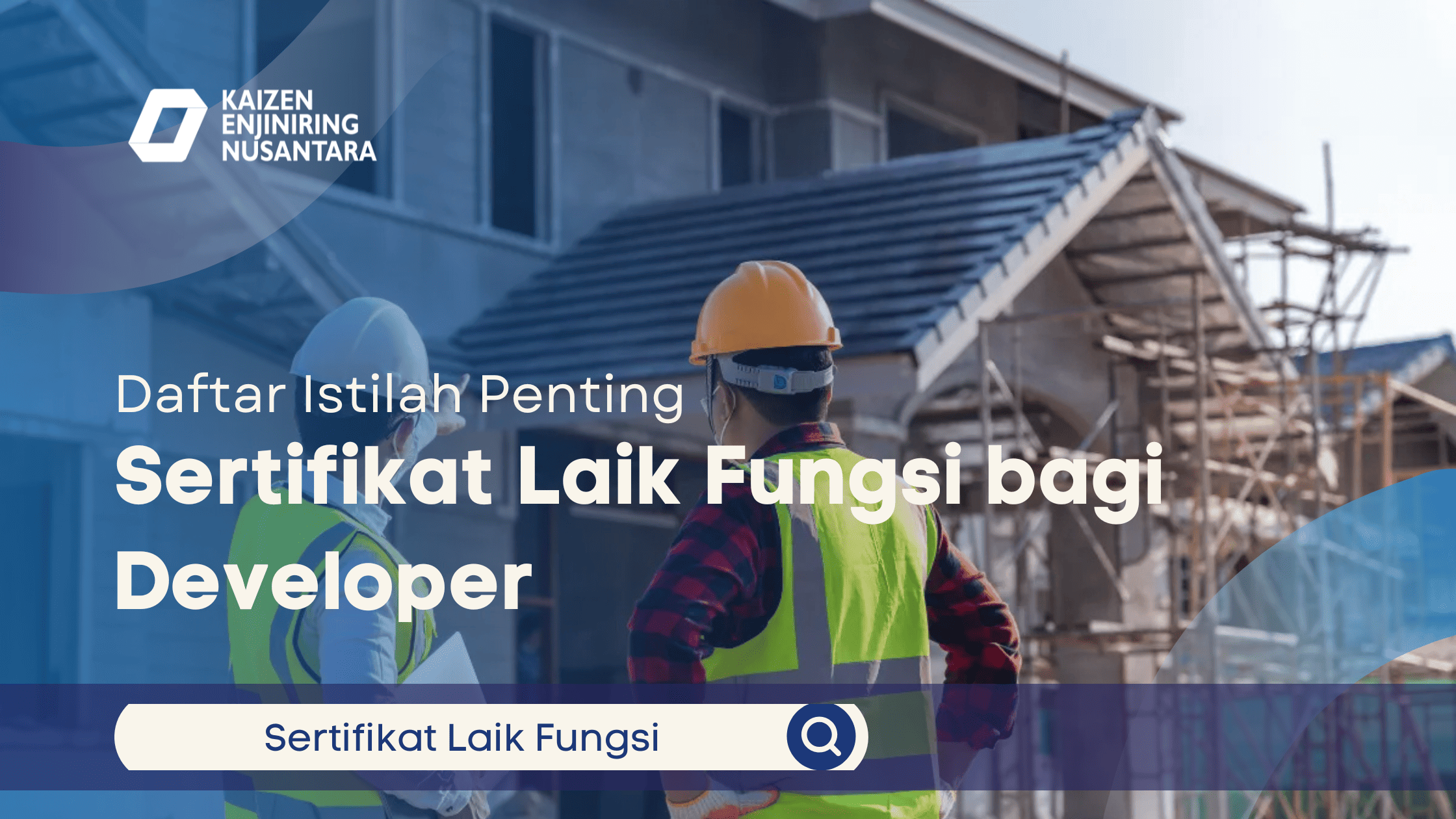 Sertifikat Laik Fungsi bagi