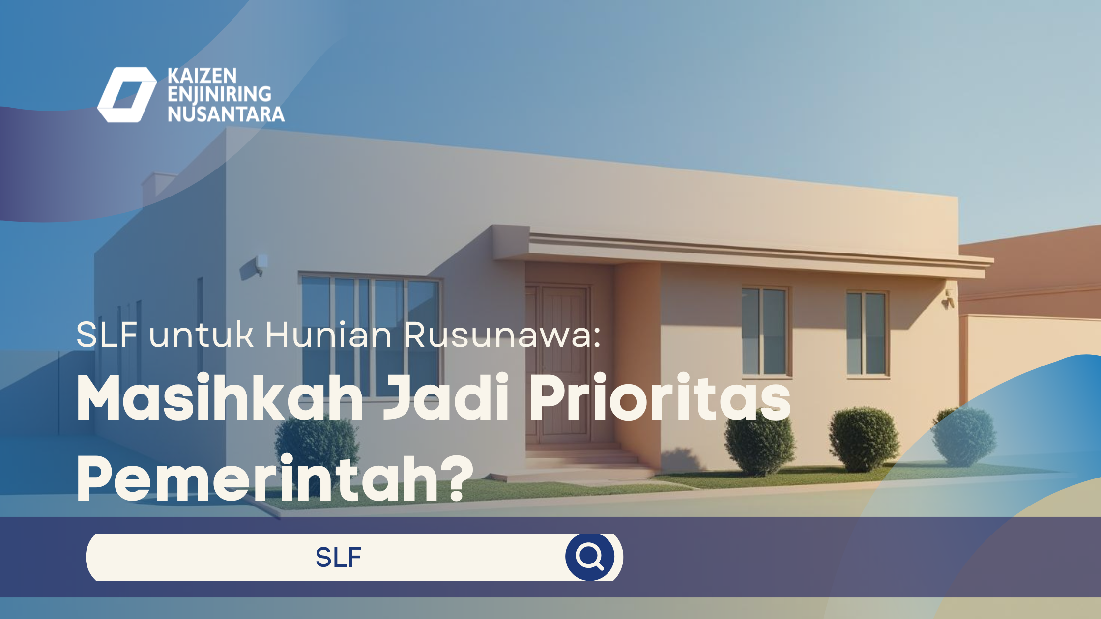 SLF untuk Hunian Rusunawa