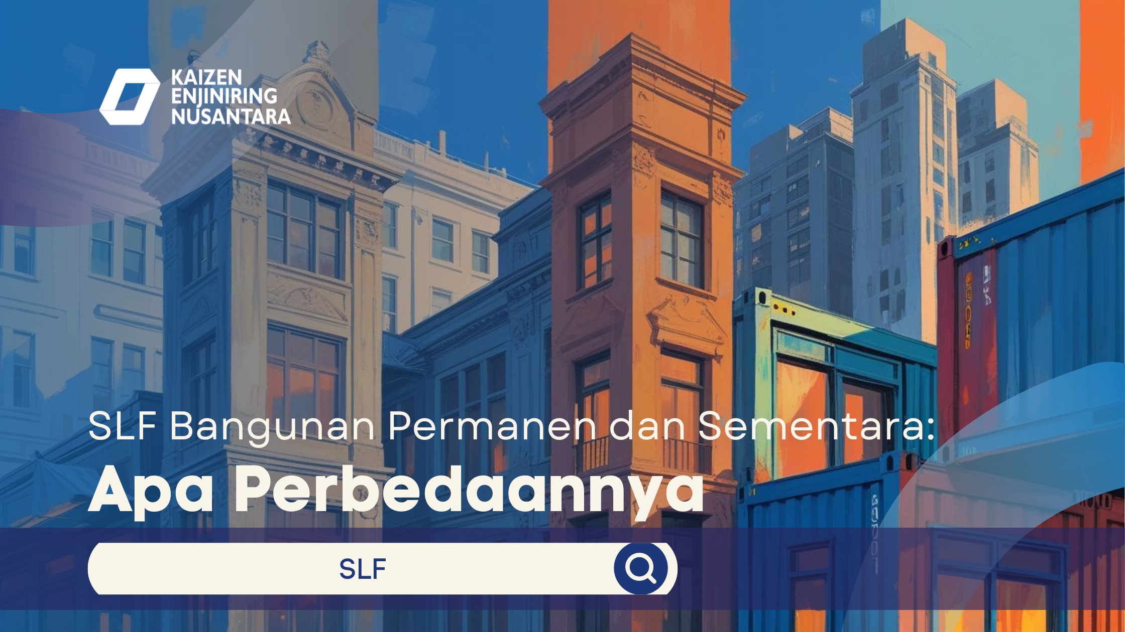 SLF Bangunan Permanen dan Sementara
