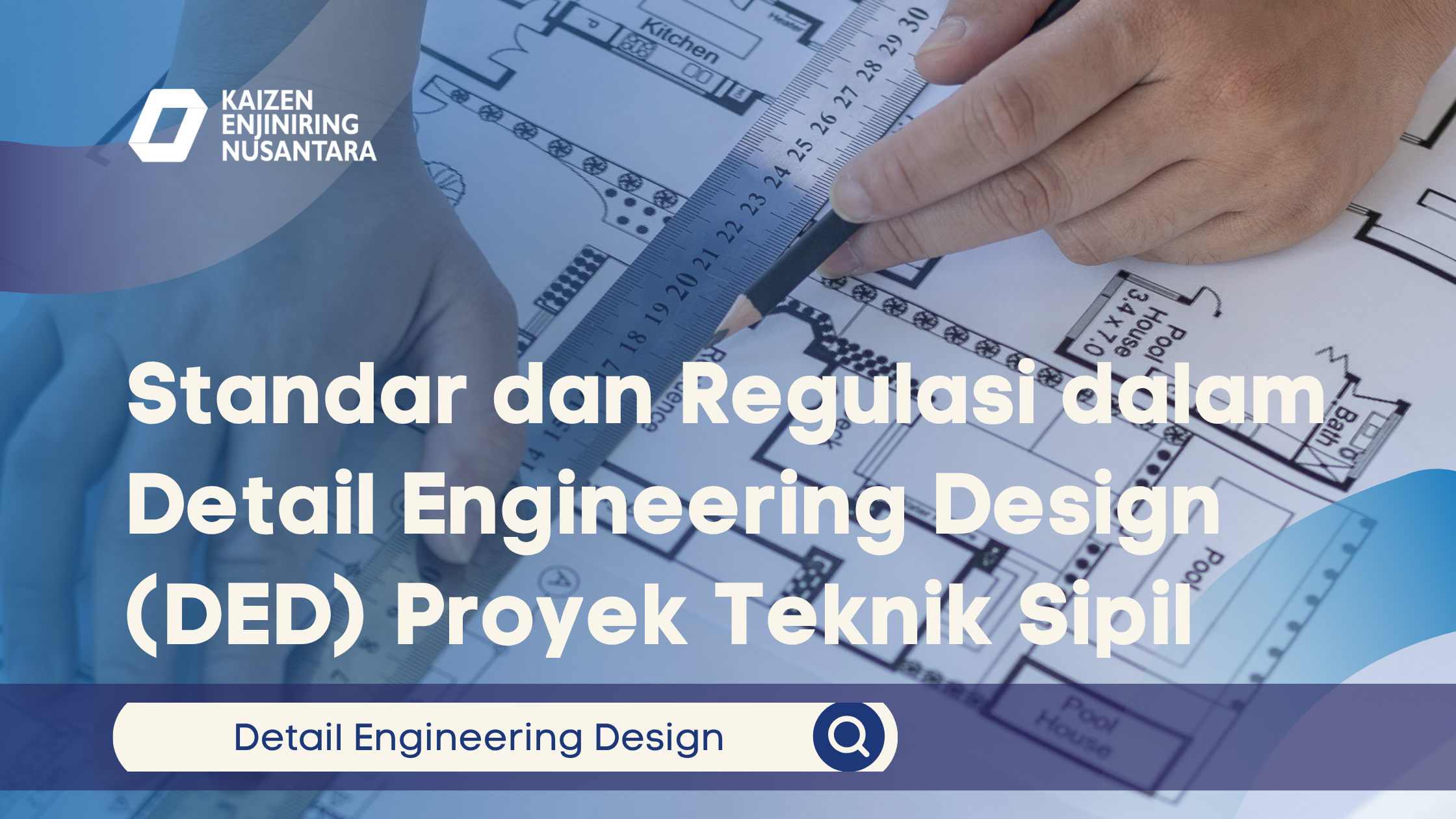Standar dan Regulasi dalam Detail Engineering Design (DED) Proyek Teknik Sipil