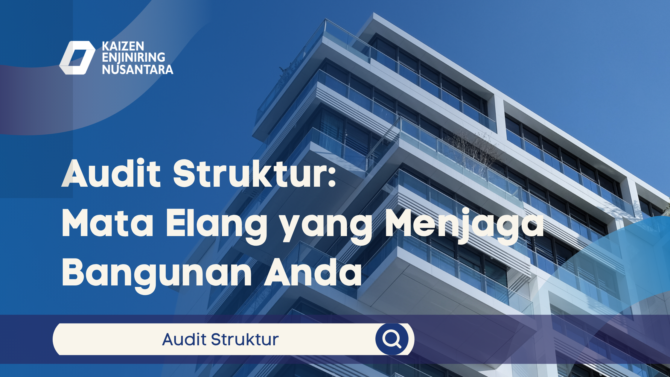 Audit Struktur: Mata Elang yang Menjaga Bangunan Anda