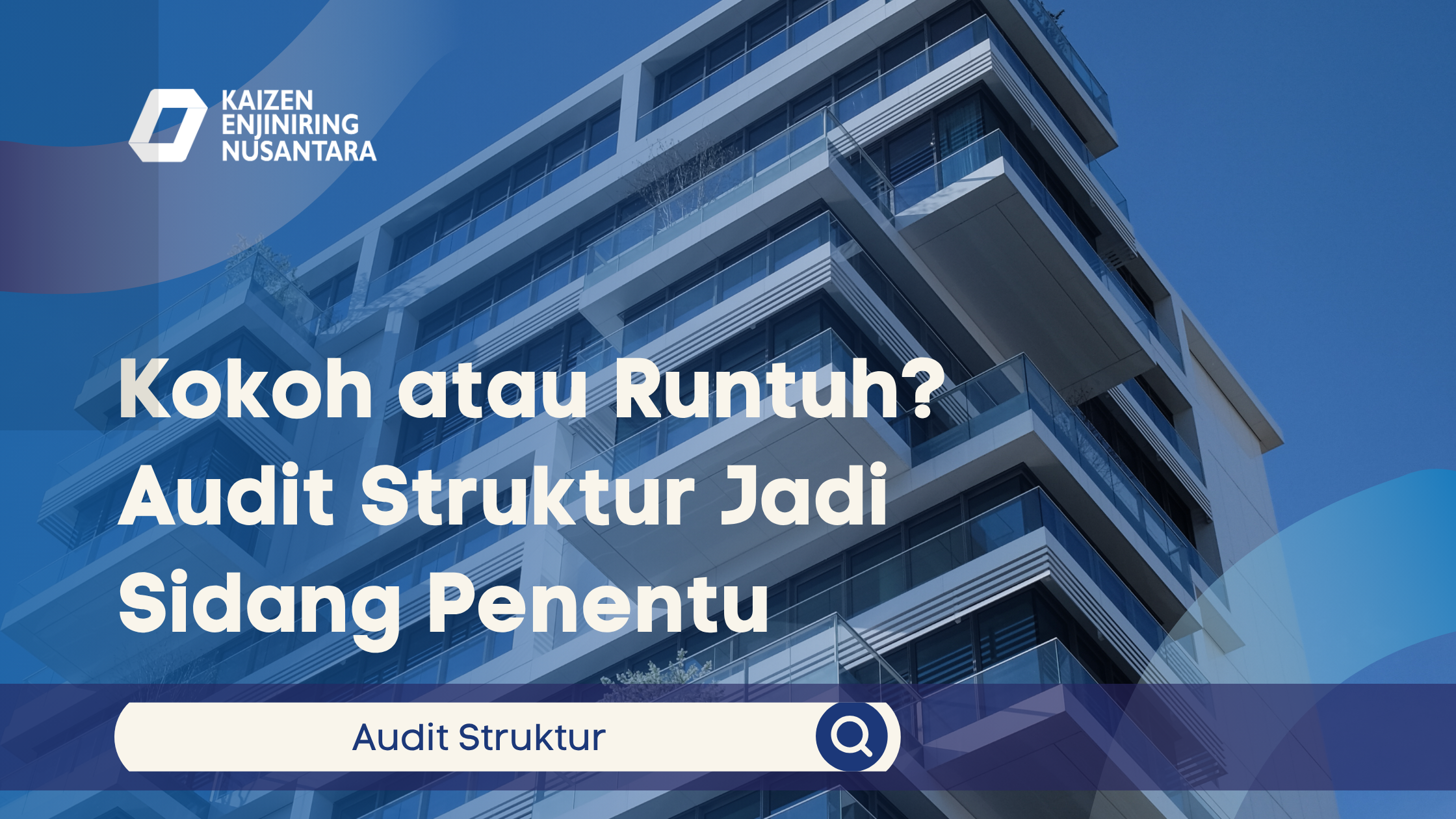 Kokoh atau Runtuh? Audit Struktur Jadi Sidang Penentu