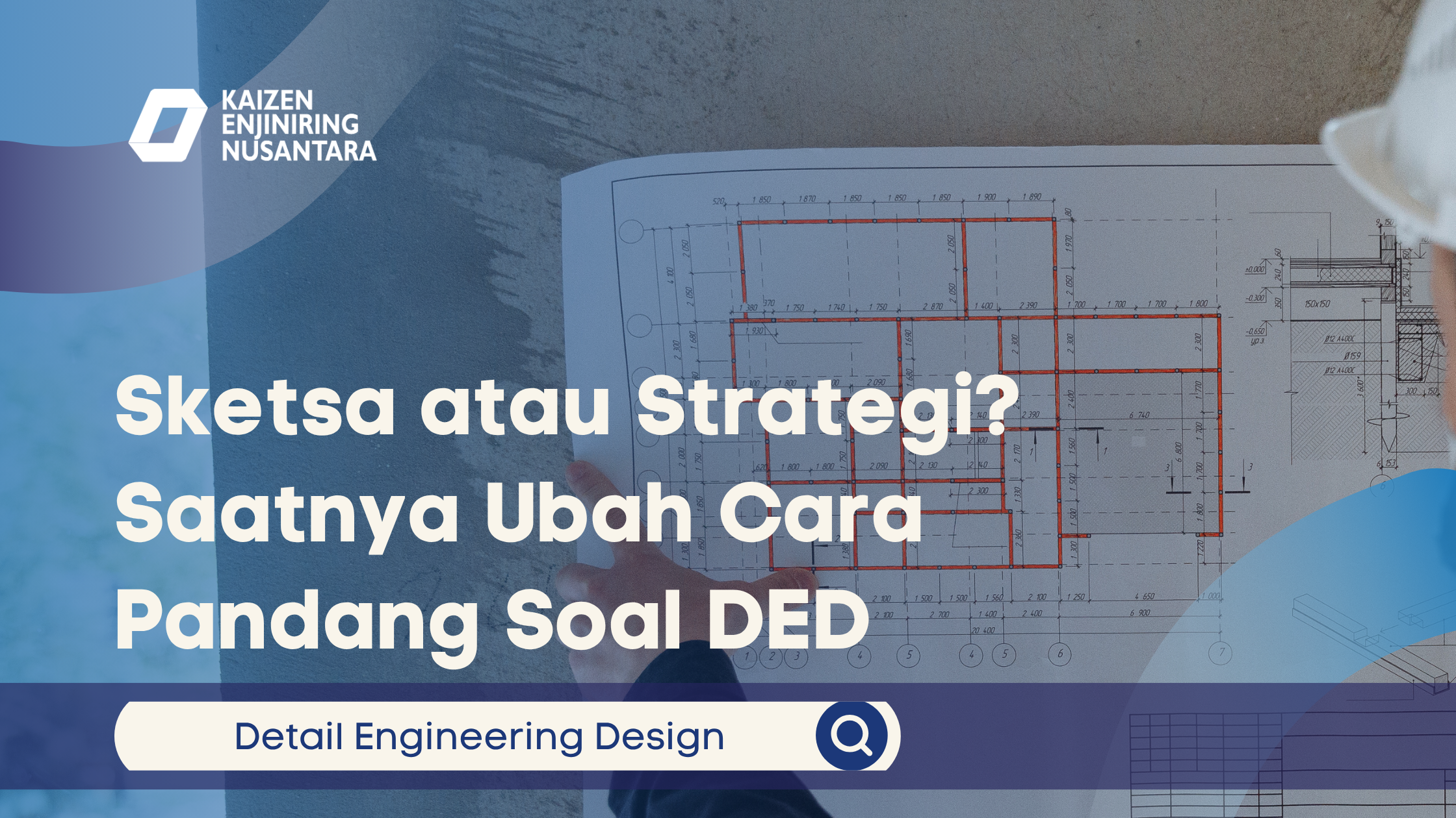 Sketsa atau Strategi? Saatnya Ubah Cara Pandang Soal DED
