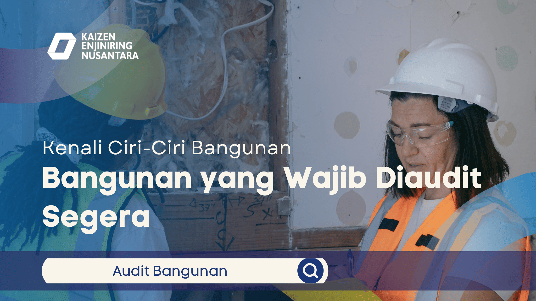 Kenali Ciri-Ciri Bangunan