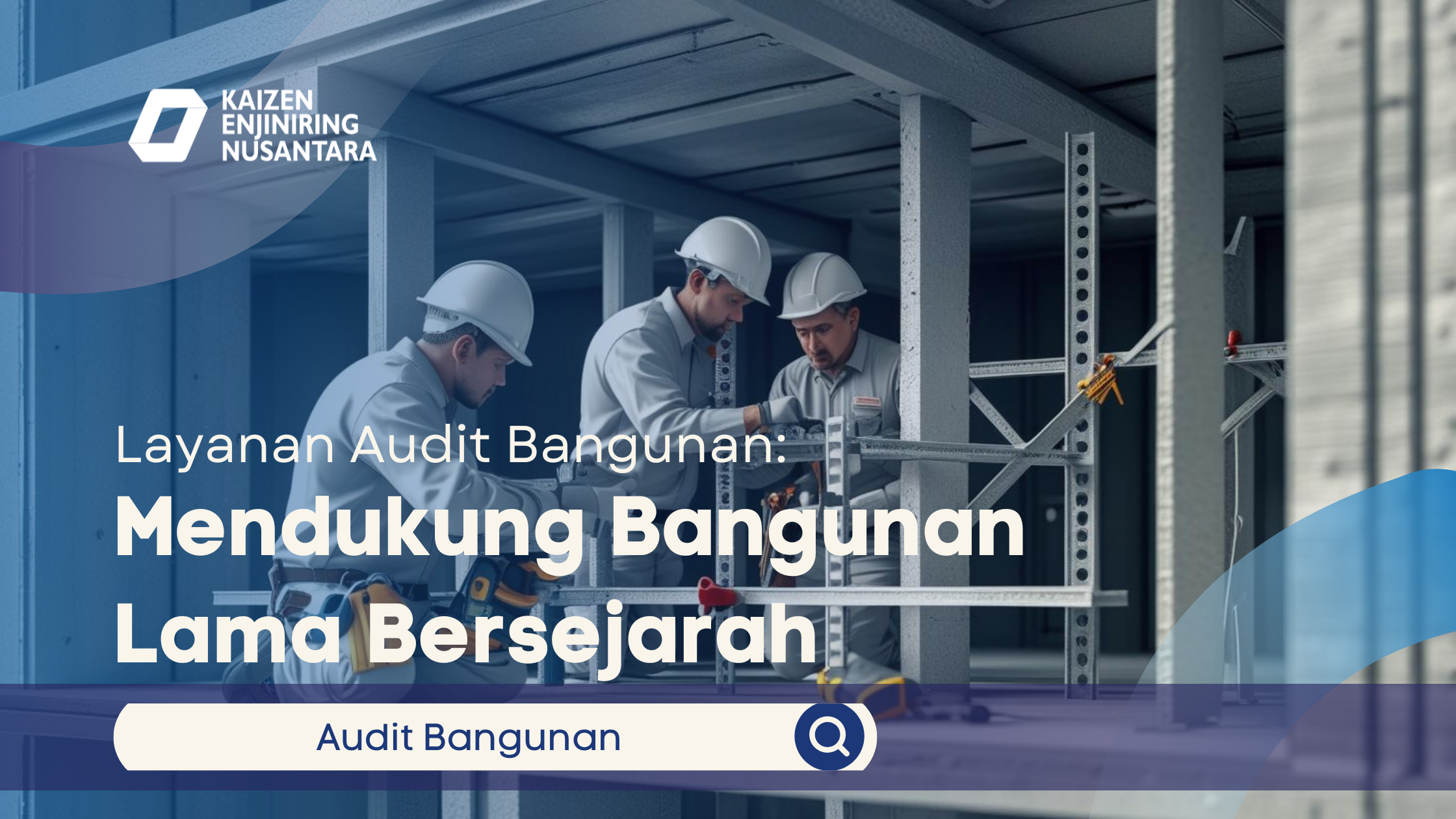Layanan Audit Bangunan sebagai