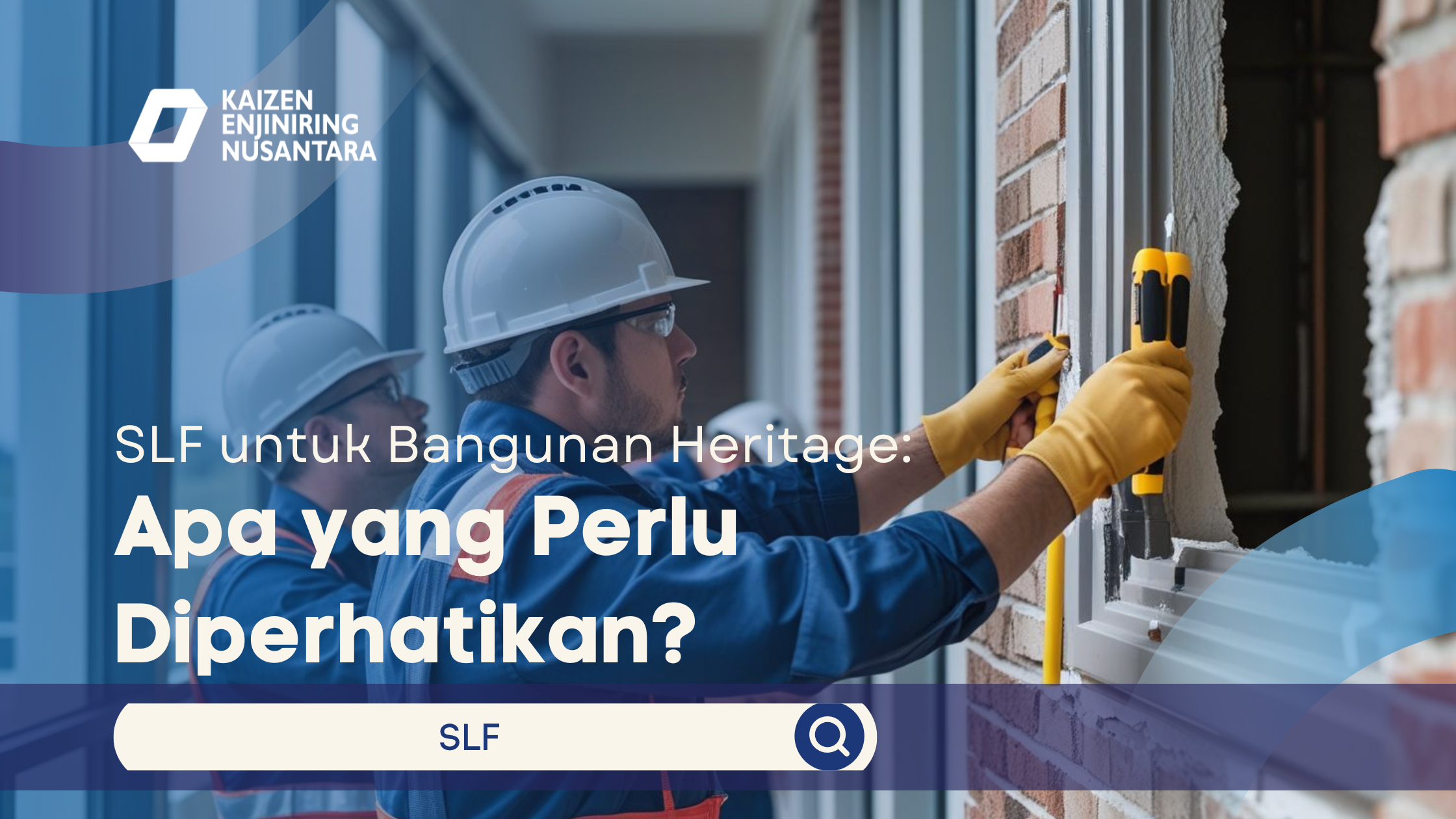 SLF untuk