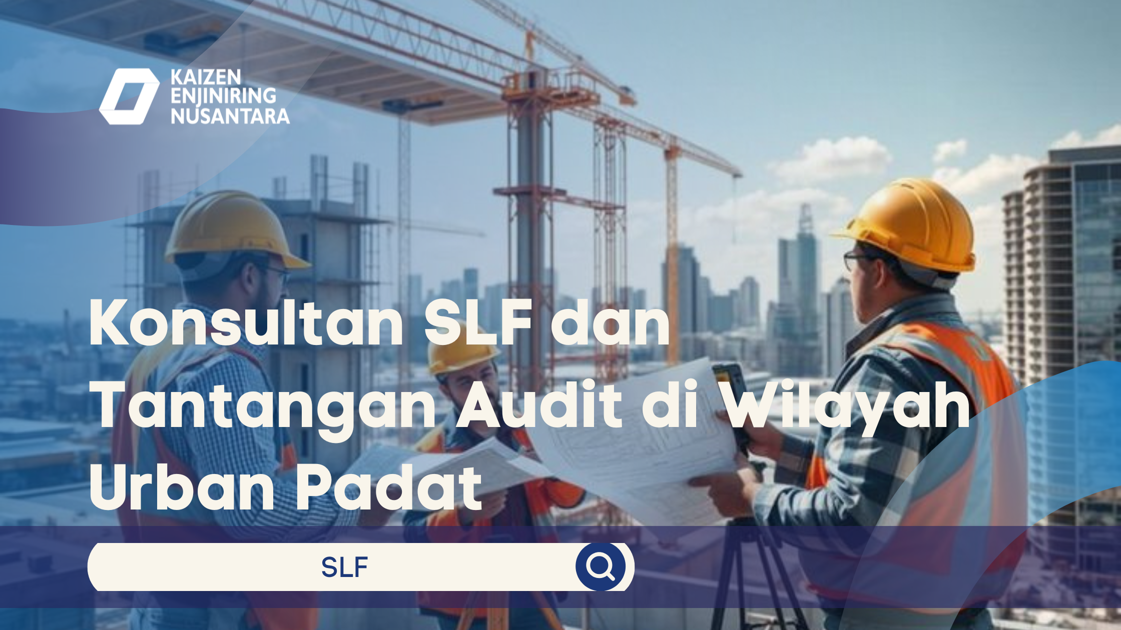Konsultan SLF dan