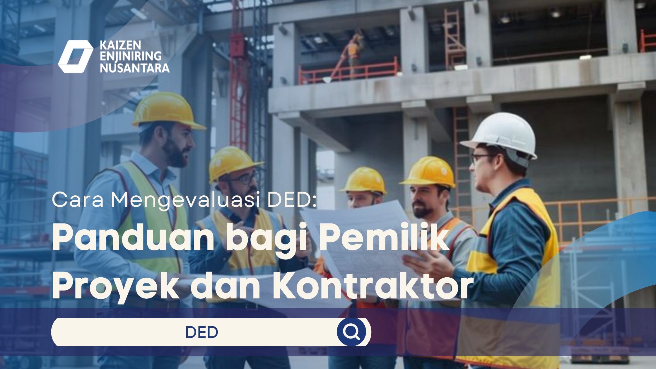 Cara Mengevaluasi DED