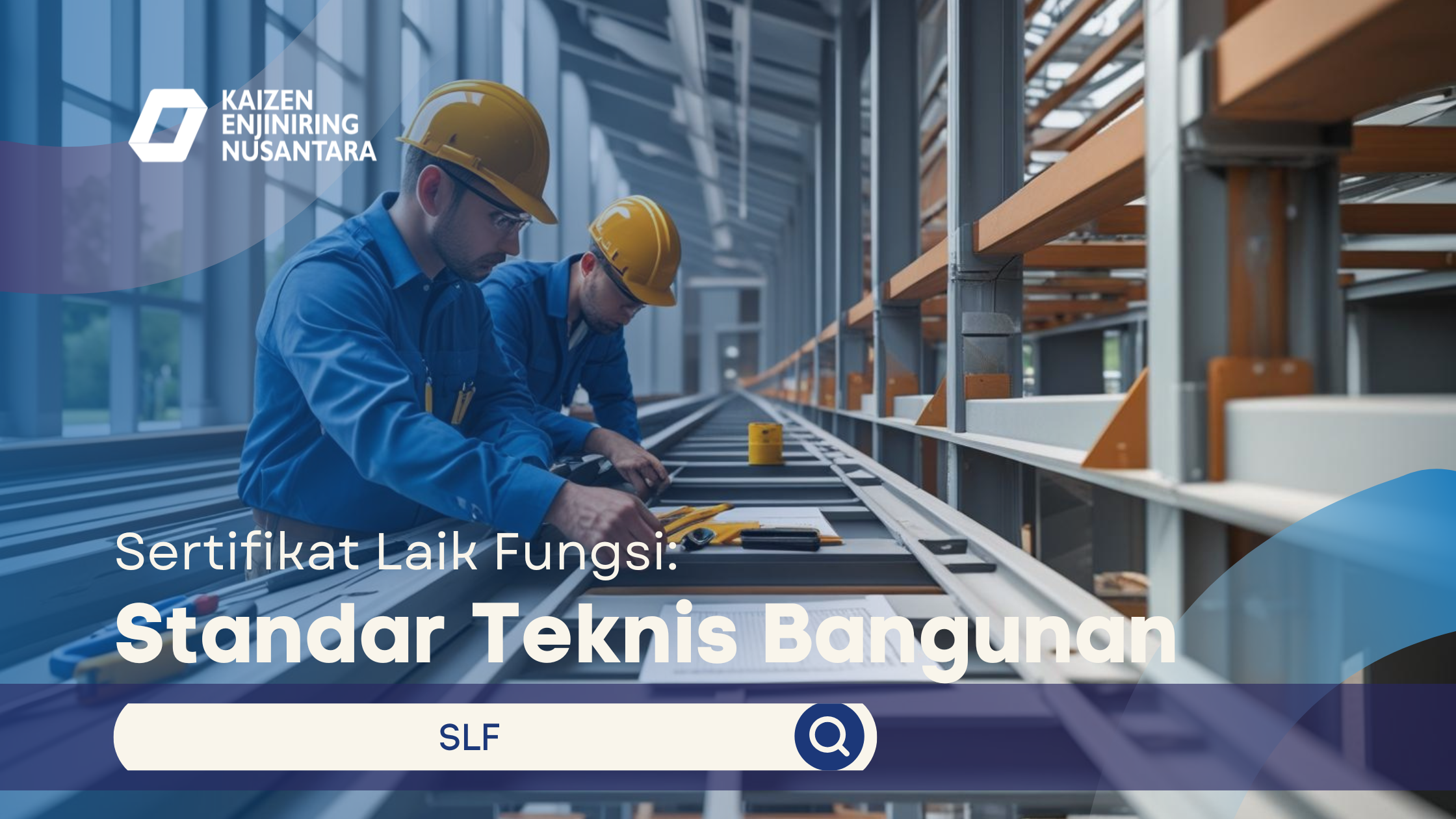 Sertifikat Laik Fungsi adalah