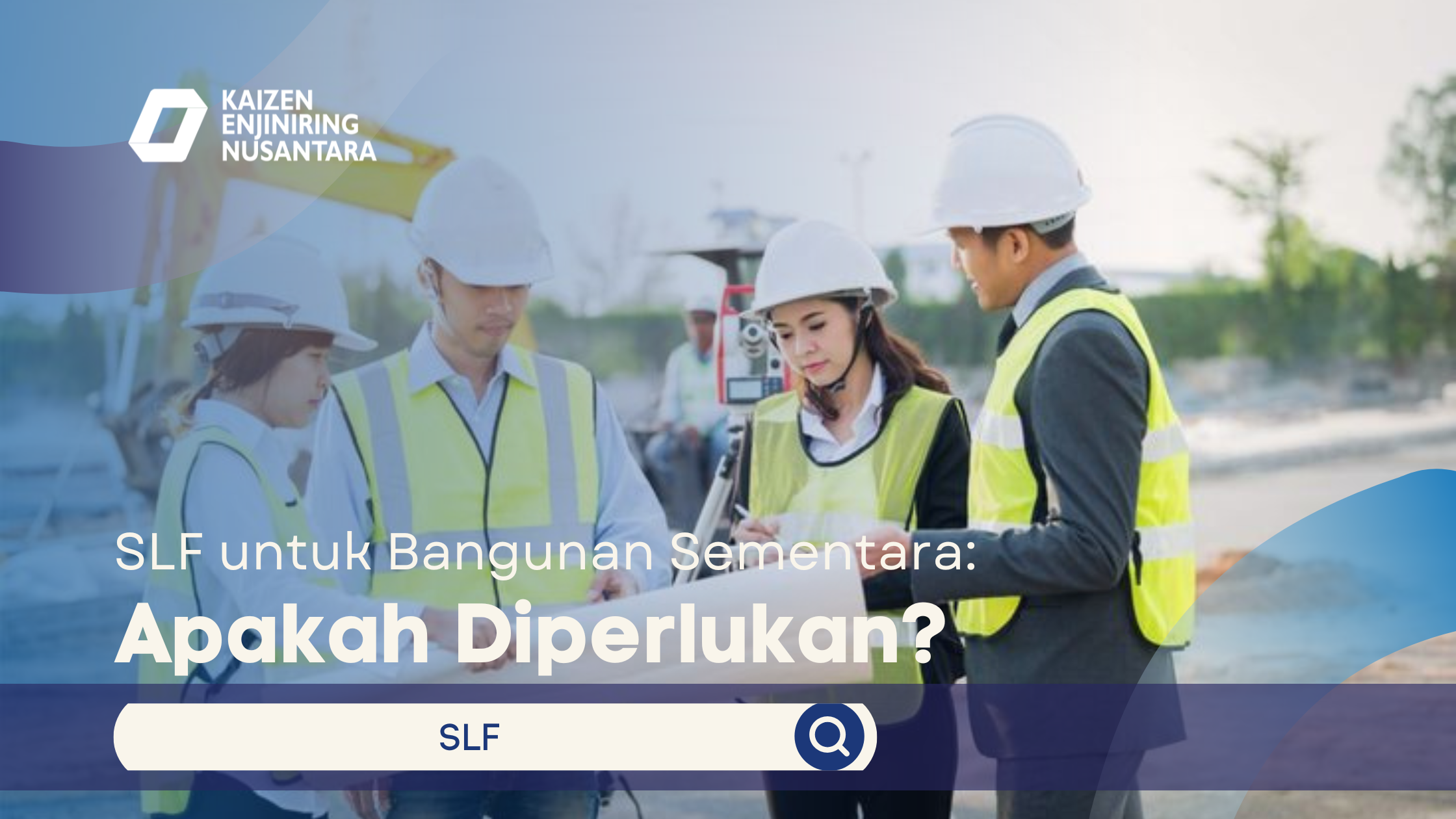 SLF untuk :