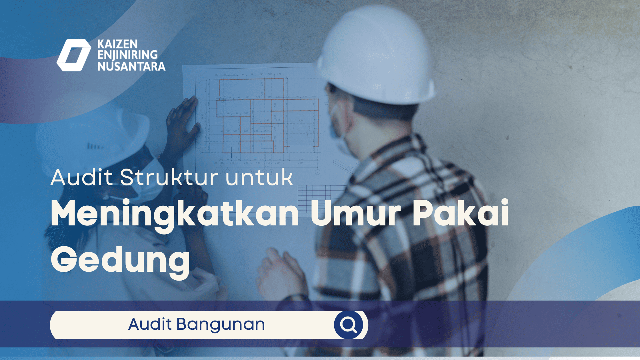 Audit Struktur untuk Meningkatkan