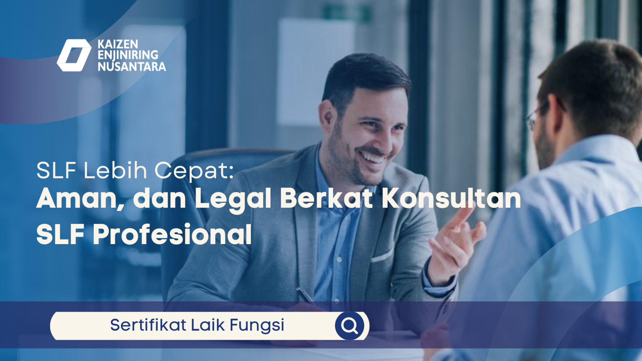 SLF Lebih Cepat, Aman & Legal Berkat Konsultan SLF Profesional