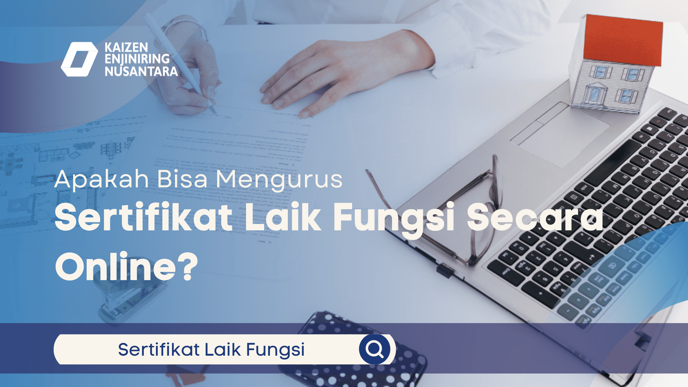 Mengurus Sertifikat Laik Fungsi Secara Online