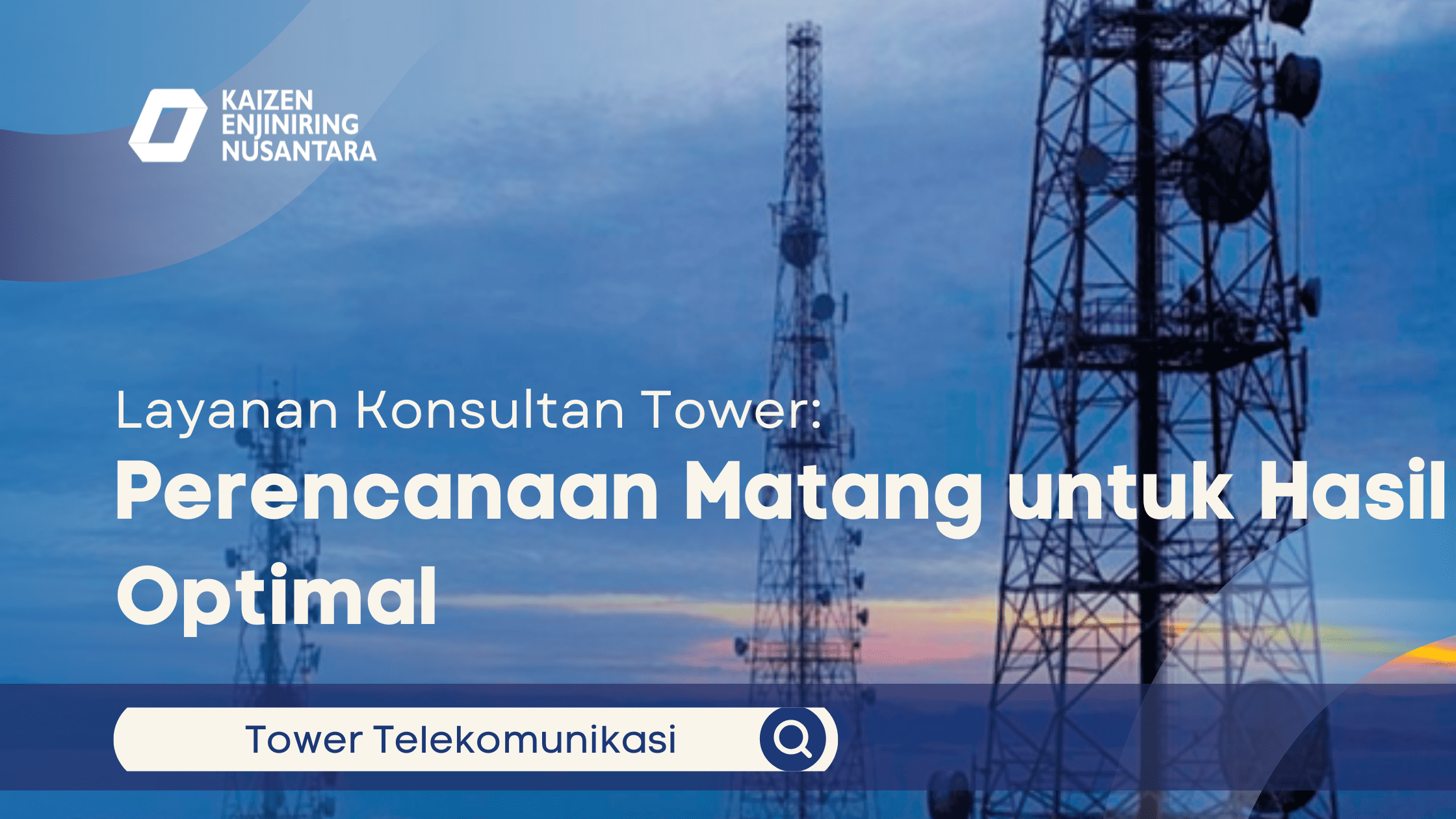 Layanan Konsultan Tower