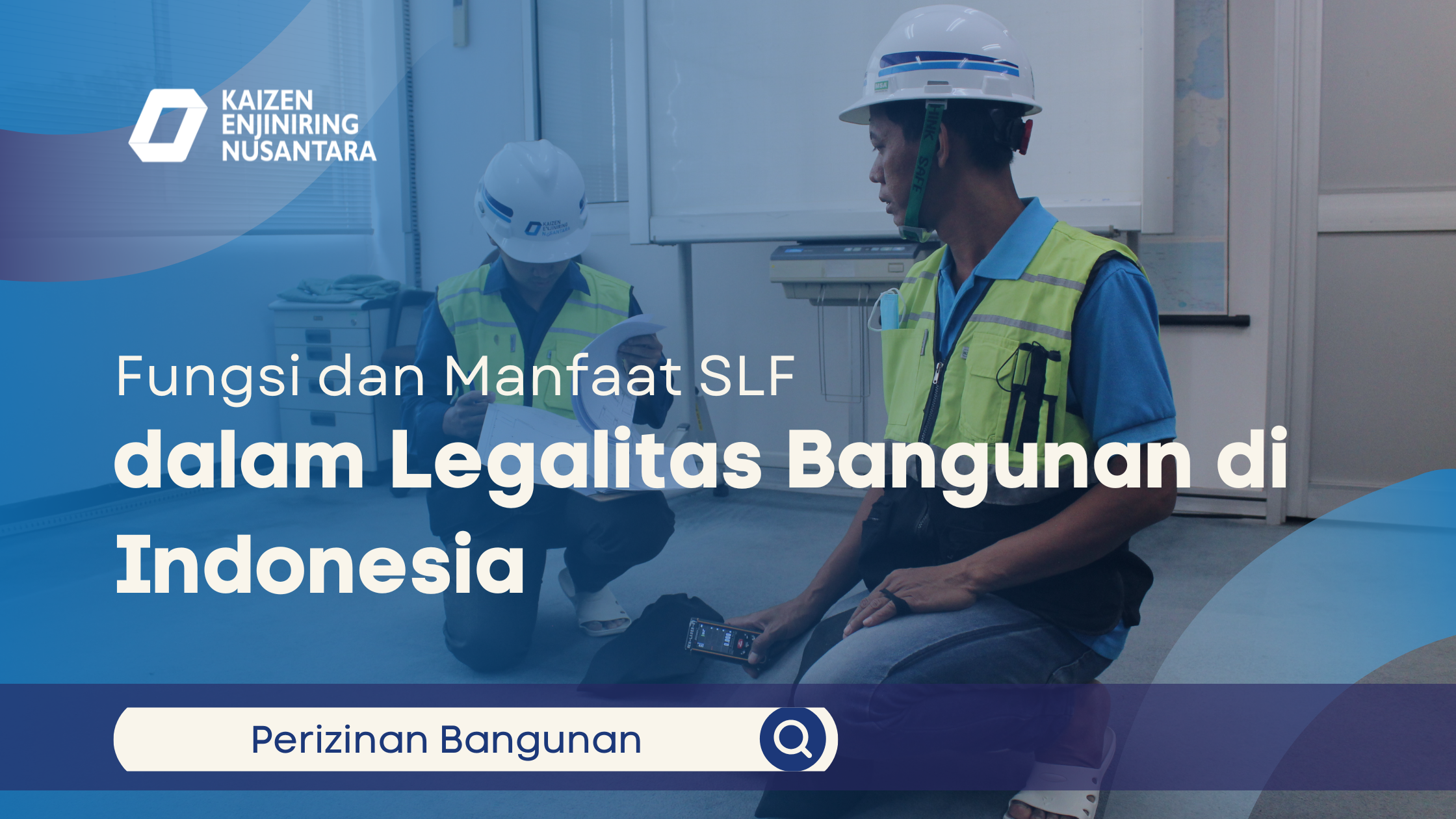 Fungsi dan Manfaat SLF