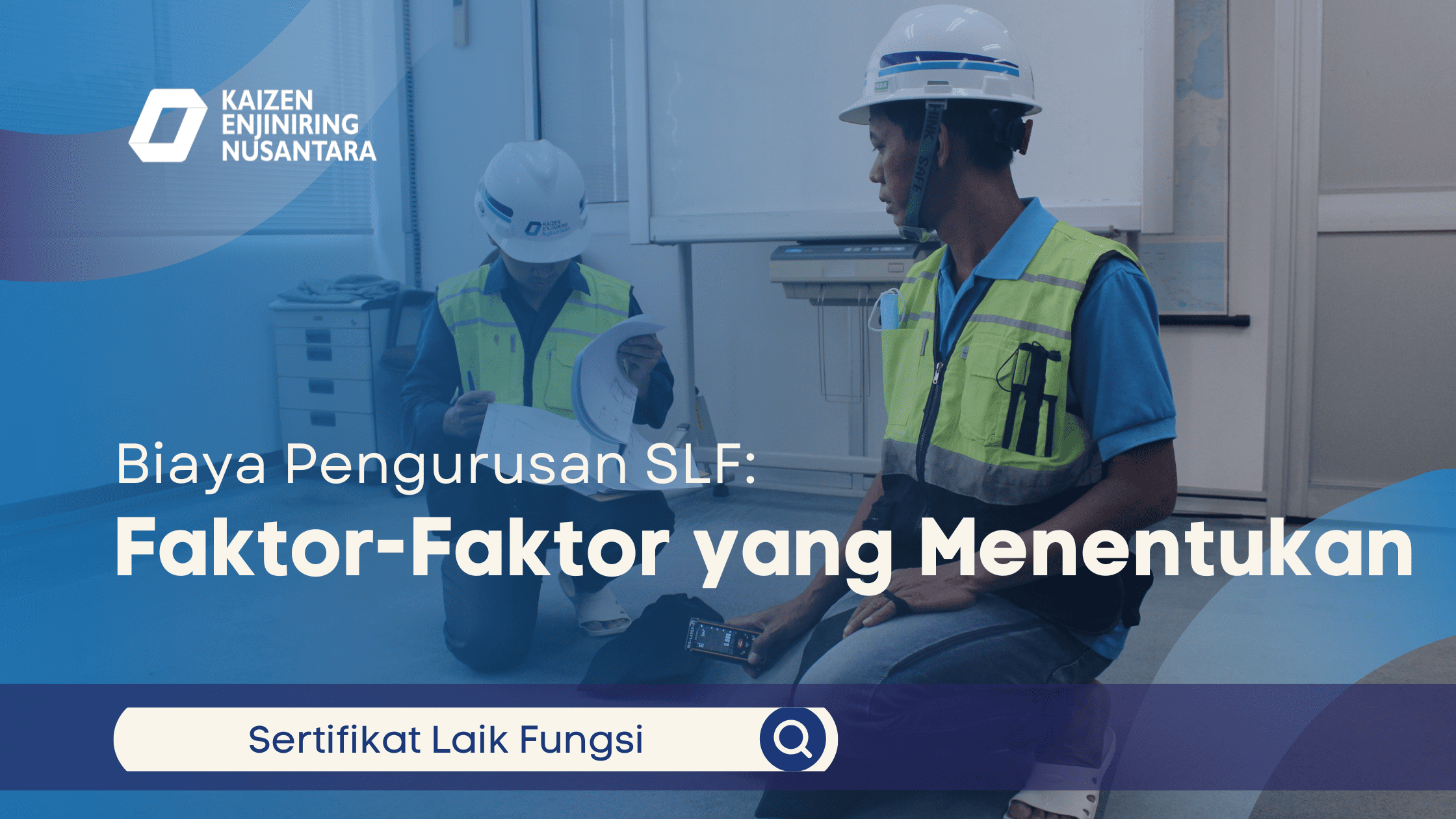 Biaya Pengurusan SLF