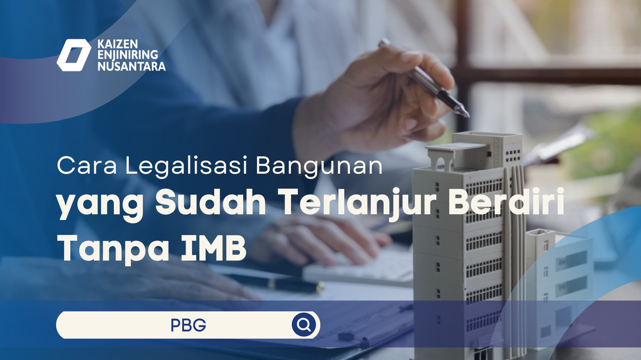 Cara Legalisasi Bangunan yang Sudah Terlanjur Berdiri Tanpa IMB
