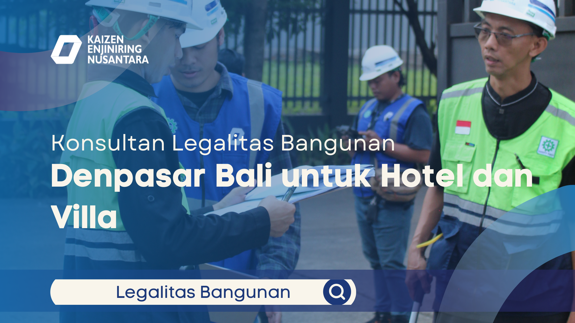 Konsultan Legalitas Bangunan Denpasar Bali untuk Hotel dan Villa