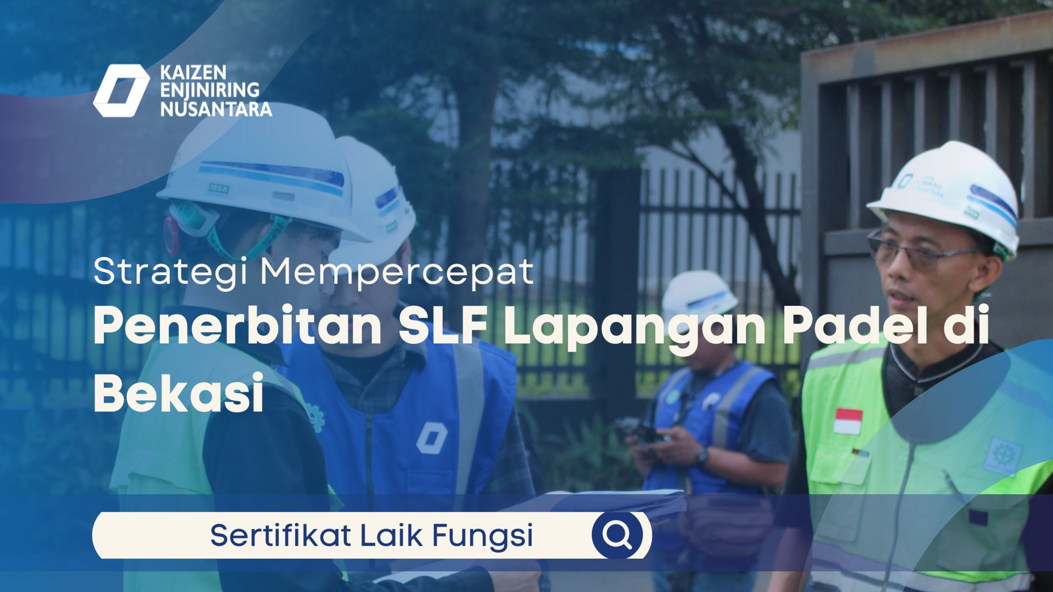 Strategi Mempercepat Penerbitan SLF Lapangan Padel di Bekasi
