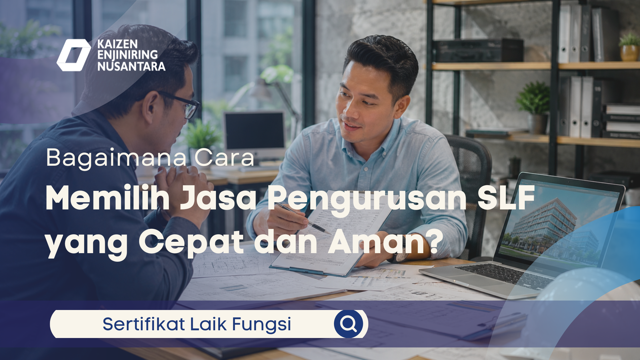 Konsultasi jasa pengurusan SLF bersama ahli dengan dokumen teknis bangunan di kantor profesional.