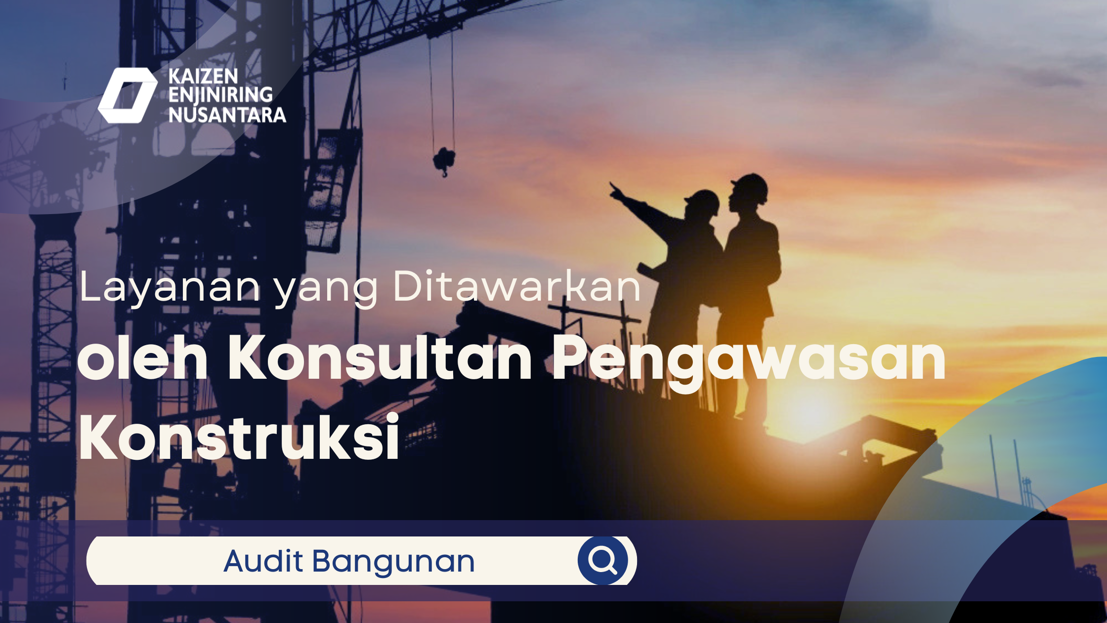 Layanan yang ditawarkan oleh konsultan pengawasan konstruksi untuk audit dan pengawasan bangunan