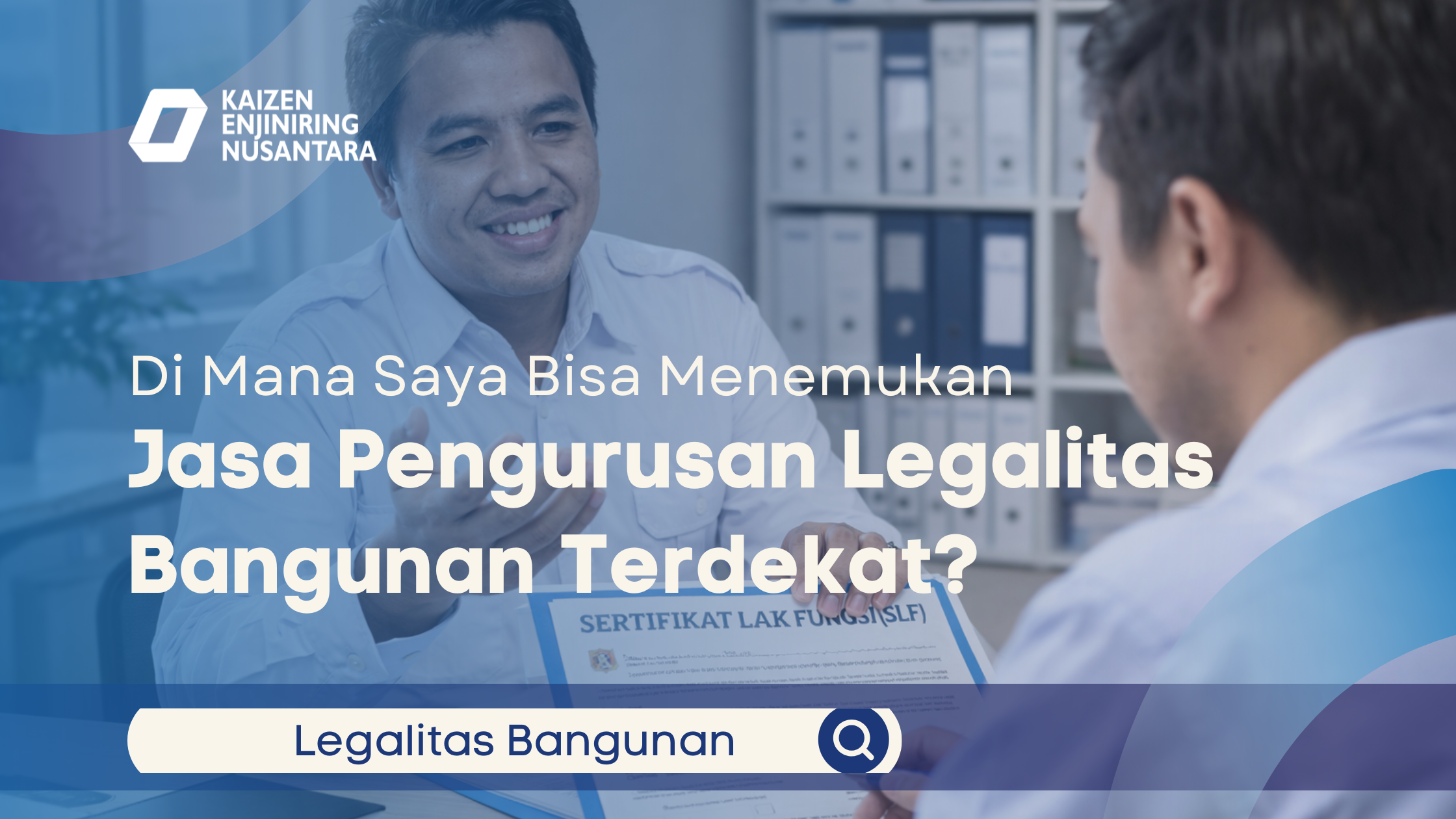 Di Mana Saya Bisa Menemukan Jasa Pengurusan Legalitas Bangunan Terdekat?
