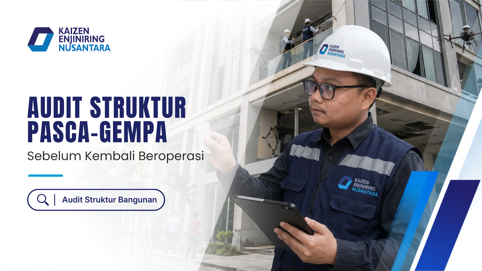 Audit Struktur Pasca-Gempa