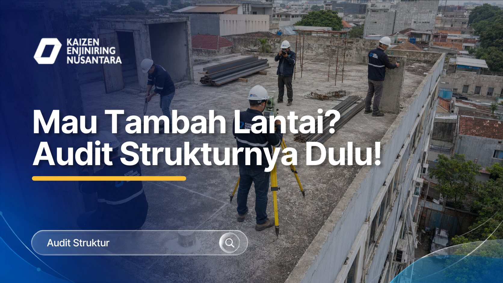 Audit Struktur Tambah Lantai